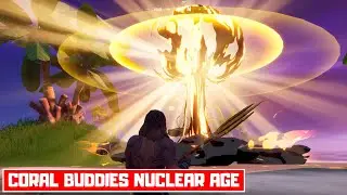 Coral Buddies Enter Nuclear Age! Collect Nuclear Container Location! - Coral Buddies Questline
