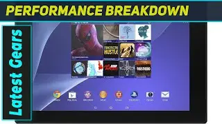 Sony Xperia Z2: Still a Great Tablet in Today's World?