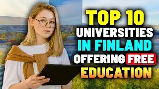 10 лучших университетов Финляндии, предлагающих бесплатное образование