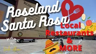 Roseland Santa Rosa - Santa Rosa Neighborhoods and Local Restaurants