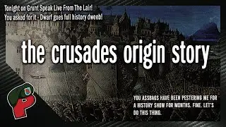 History Night With The Battle Dwarf | Grunt Speak Live