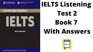 IELTS Listening Test 2 Book 7/With Answers