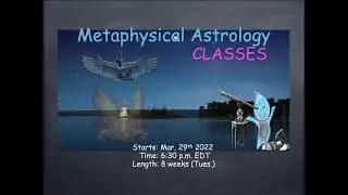 iyoutome - Metaphysical Astrology Classes Intro