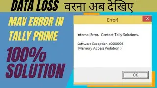 Why we Get Internal Error in Tally and How to solve | Internal Error Contact Tally Solutions |