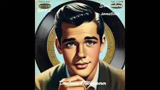 Somewhere, sometime✨ Doo wop✨ Love Song 50/60s💖GREAT/UPBEAT/Nostalgia/Vintage by Juan J.C.✨✨✨
