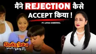 ✨शाका लाका बूम बूम सीरियल में रिजेक्ट किया !!  @LataaSaberwal #actorstruggles #actorslife #acting
