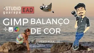 CURSO DE GIMP #03 - BALANÇO DE COR