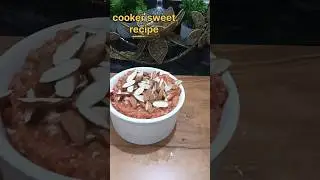 cooker sweet recipe #quick #trending #viral