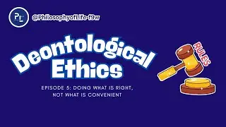 Deontological Ethics: Doing What Is Right, Not What Is Convenient
