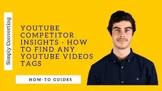 YouTube Competitor Hack - Find Any YouTube Videos Tags