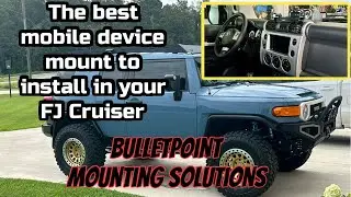 The Best Mobile Device Mount for Any Off-Road Ride | FJ Cruiser Install
