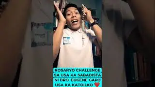 🔴 ROSARYO CHALLENGE SA USA KA SABADISTA NI BRO. EUGENE GAPO USA KA KATOILKO _Bisaya Version #short