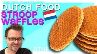 DUTCH FOOD - Stroopwafels [ Discover Holland - The Netherlands travel guide ]