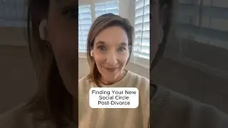 How do I make new friends after my divorce? #divorcetips #startingover