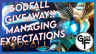 Godfall Giveaway and Managing My Expectations