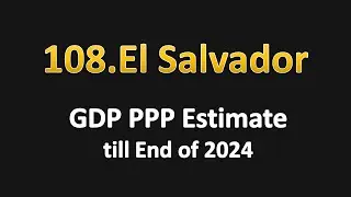 El Salvador Estimate GDP PPP till December 2024