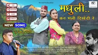 Madhuli Kan Bhali dikhendi Re  Ishan Dobhal / kamal kishore/gaurav rk & Akanksha new dj song