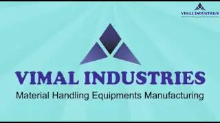 Vimal industries Material Handling equipment  @