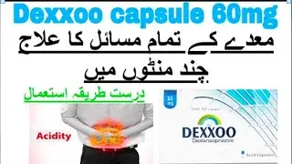 Dexxoo 60mg capsule uses l reduce stomach acidity & pain l bnft & efct ful revew by anees-pharmacist
