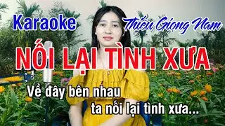 Nối Lại Tình Xưa ✔ Karaoke Thiếu Giọng Nam ► Song Ca Với Ngọc Lan ❖ Thiết TV