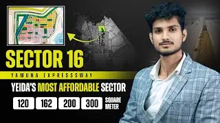Sector 16 Yamuna Expressway Full Price Breakdown — Don’t Buy Before Watching
