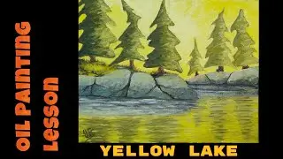 Oil Painting Lesson - Yellow Lake