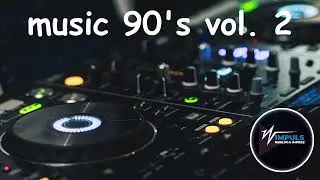 NAJWIĘKSZE PRZEBOJE LAT 90 * STARE PRZEBOJE HITY LATA 90 * NAJLEPSZE PRZEBOJE 1990-1999 vol.2