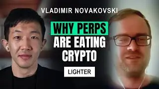 Why Perp DEXs are Taking Over Crypto | Vladimir Novakovski