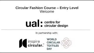 Circular Fashion Course 1.1: Welcome