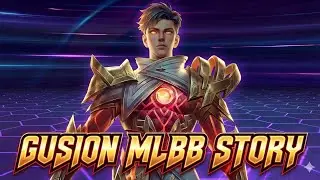 Mlbb gusion story #mlbb #story 