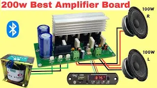 Best 200 watt stereo amplifier board // Powerful 200W Stereo Amplifier