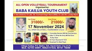 ALL OPEN VOLLEYBALL TOURNAMENT || KAILUA UNA || HIMACHAL PRADESH || HARYANA SPORTS LIVE