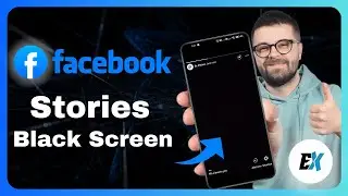How to Fix Facebook Stories Black Screen Error - Facebook Stories Not Working