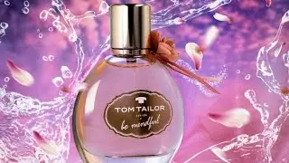 Tom Tailor Perfumes Video 💕💕💕
