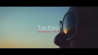 TIM KNOX | 2016 SHOWREEL