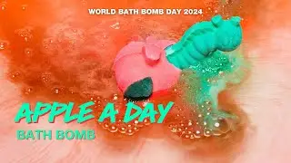 Apple A Day Bath Bomb : World Bath Bomb Day 2024