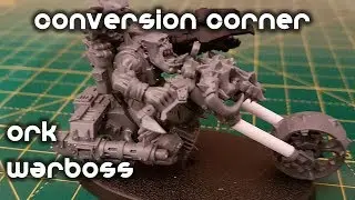 Ork Warboss on Bike - Conversion Corner
