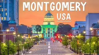 🌍 Montgomery | Alabama | USA 🇺🇸 | Through A Drone's Eye | 4K Drone Footage | 4K(60FPS)