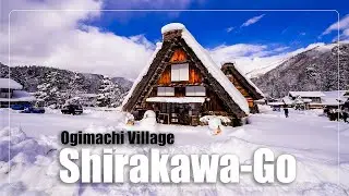 Shirakawa-Go Ogimachi | 白川郷 Gifu Prefecture | Cinematic Video