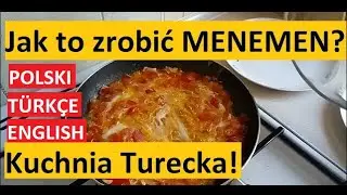 Jak zrobić MENEMEN? | PL napisy | Turecka Kuchnia
