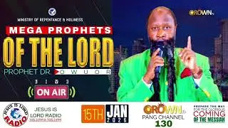 THE BLESSINGS OF THE LORD | PROPHET DR OWUOR 