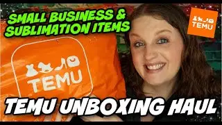 Crafting Haul || Sublimation Temu Haul || Small Business Haul || Temu Haul || Temu Finds