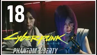 Cyberpunk 2077: Phantom Liberty - Part 18(PS5)