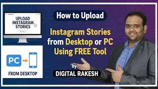 How to Upload Instagram Stories from Desktop or PC Using FREE Tool