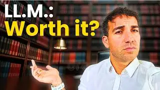 Should You Do an LLM (Master of Laws)? A Brutally Honest Take From an International Lawyer