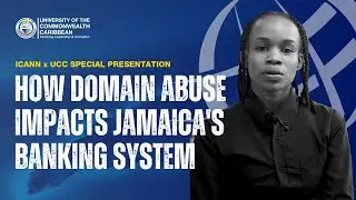 Shanelle Mcpherson - Cybersecurity, Domain Abuse & Jamaica's Banking Systems