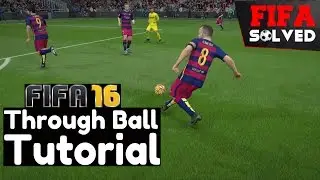 FIFA 16 Through Ball Tutorial | BEST Passing Tips