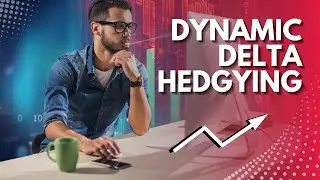 Dynamic Delta Hedging Explained | How Pros Stay Market Neutral