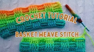 Basket Weave Stitch Turorial