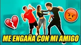 BROMA A MI NOVIO LO ENGA&Ntilde;O CON SU MEJOR AMIGO *termina en golpes*